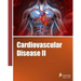 Cardiovascular Disease II