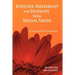Effective Assessment for Students with Special Needs: A Practical Guide for Every Teacher