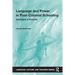 Language and Power in Post-Colonial Schooling: Ideologies in Practice