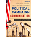 Political Campaign Communication: Principles and Practices
