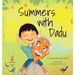 Summers With Dadu