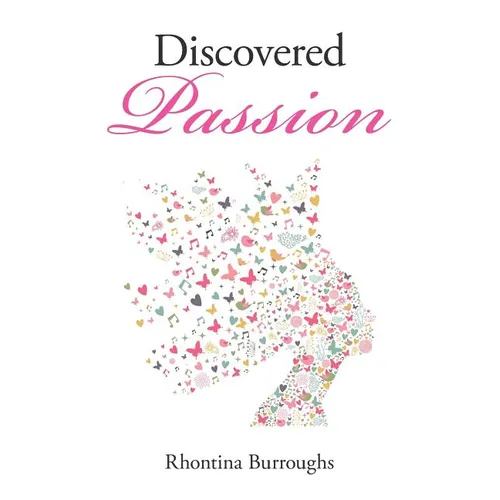 Discovered Passion