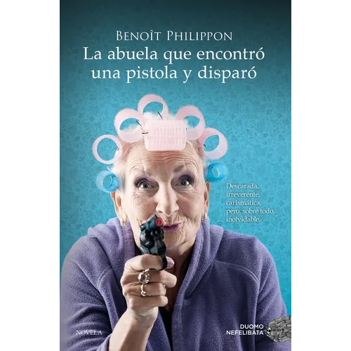 Abuela Que Encontro Una Pistola Y Disparo, La