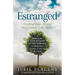 Estranged: Finding Hope When Your Family Falls Apart