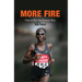 More Fire: How to Run the Kenyan Way