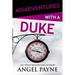Misadventures with a Duke