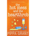 The Hot Mess and the Heartthrob