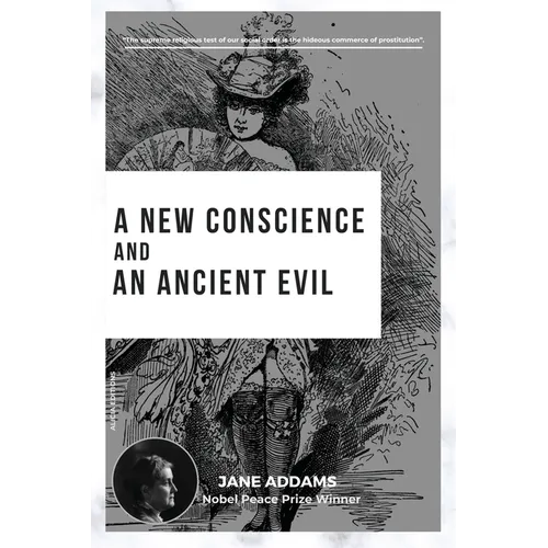 A New Conscience and an Ancient Evil: Nobel Peace Prize Winner