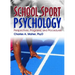 School Sport Psychology: Perspectives, Programs, and Procedures
