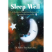 Sleep Well: A Guide on Cognitive Behavioral Therapy for Insomnia