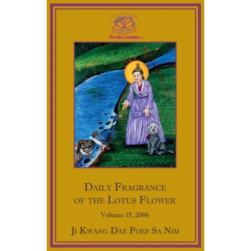 Daily Fragrance of the Lotus Flower, Vol. 15 (2006)