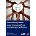 Strengthening Campus Communities Through the Truth, Racial Healing, and Transformation Framework