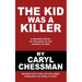 The Kid Was a Killer