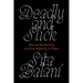 Deadly and Slick: Sexual Modernity and the Making of Race