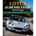 Lotus Elise and Exige 1995-2020: The Complete Story