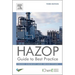Hazop: Guide to Best Practice