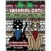 Swearing Cats: Cat Swear Word Coloring Book For Adults With Some Very Sweary Words: Over 30 Totally Rude Swearing & Cursing Cats To D
