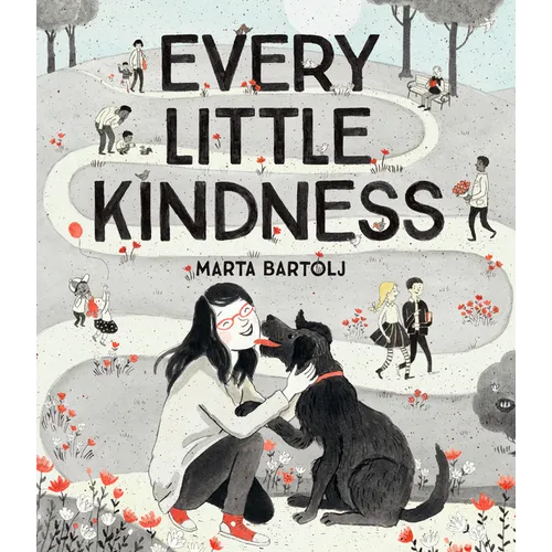 Every Little Kindness