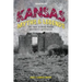 Kansas Myths and Legends: The True Stories behind History's Mysteries