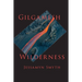 Gilgamesh Wilderness