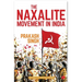 The Naxalite Movement In India-New Edition