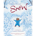 Snow: A Winter and Holiday Book for Kids