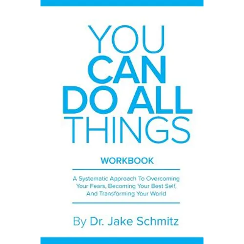 You Can Do All Things WORKBOOK: A companion book for You Can Do All Things