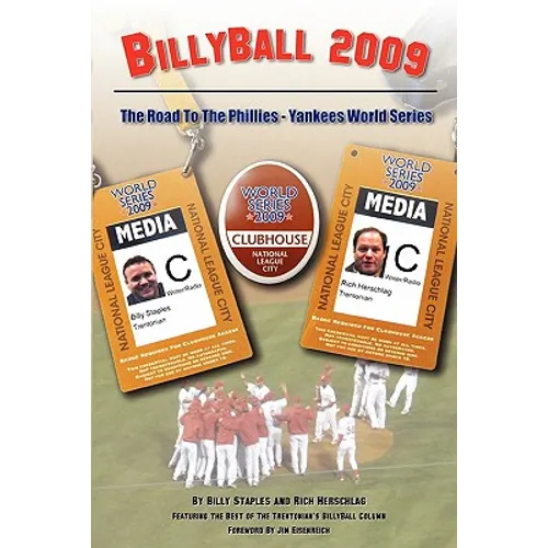 BillyBall 2009: The Road to the Phillies-Yankees World Series