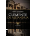 Obras escogidas de Clemente de Alejandría: El pedagogo