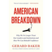American Breakdown: Why We No Longer Trust Our Leaders and Institutions and How We Can Rebuild Confidence