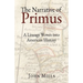 The Narrative of Primus: A Lineage Woven into American History