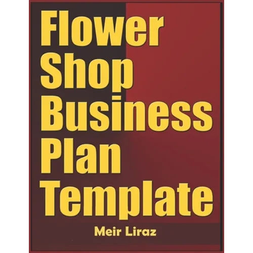 Flower Shop Business Plan Template