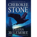 Cherokee Stone