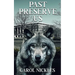 Past Preserve Us