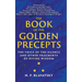 The Book of the Golden Precepts: The Voice of the Silence and Other Fragments of Divine Wisdom