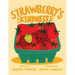 Strawberry's Kindness