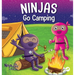Ninjas Go Camping: A Rhyming Children's Book About Camping