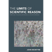 Limits of Scientific Reason: Habermas, Foucault, and Science as a Social Institution