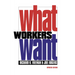 What Workers Want