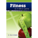 Fitness Is a Mind Game