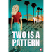 Two is a Pattern