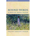 Beyond Words: 15 Ways of Doing Prayer