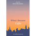 When I Became Light: A Confidence Journey