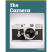 The Camera