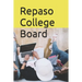 Repaso Collage Board: Manual