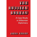The Russian Bureau: A Case Study in Wilsonian Diplomacy