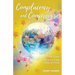 Complacency and Compromise: End Times Infections of the Body of Christ