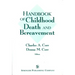 Handbook of Childhood Death and Bereavement
