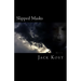 Slipped Masks