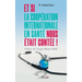 Et si la coopération internationale en santé nous était contée !